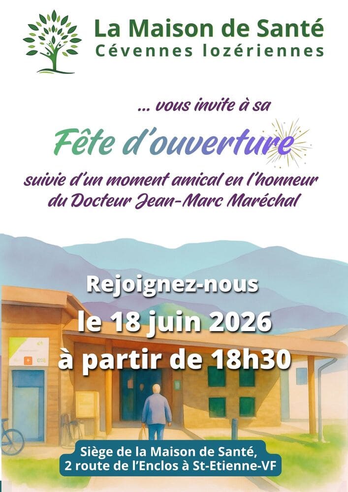 Affiche de la fête d'ouverture de la Maison de Santé à Saint-Etienne-Vallée-Française et moment amical avec le Dr Jean-Marc Maréchal